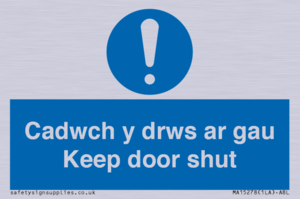 Cadwch y drws ar gau Keep door shut